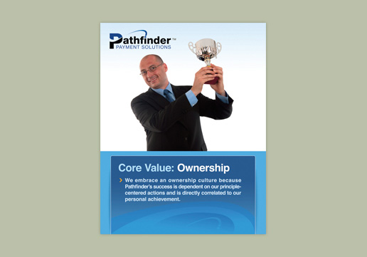 Pathfinder Payment Solutions Core Value: Ownership Wall Poster; 22x28 inch poster; large format posters