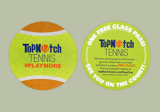 TopNotch Tennis Promotional Piece; Die-cut circle card